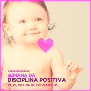 Semana da Disciplina Positiva com Mariana Lacerda
